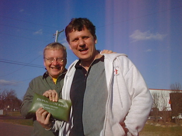 Dennis and Tom of Augusta Wisconsin